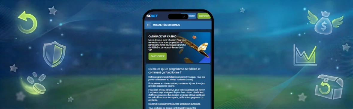 Cashback : récupérer une partie de tes pertes 1xbet